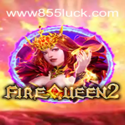 Desvendando FireQueen2: A Nova Sensação dos Jogos com 855Luck